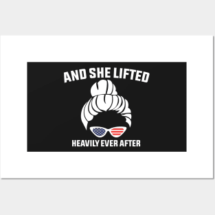 And She Lifted Heavily Ever After Funny Gym Design Quote Posters and Art